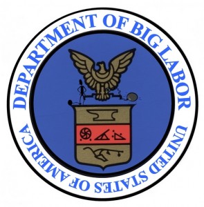 The Department of Big Labor