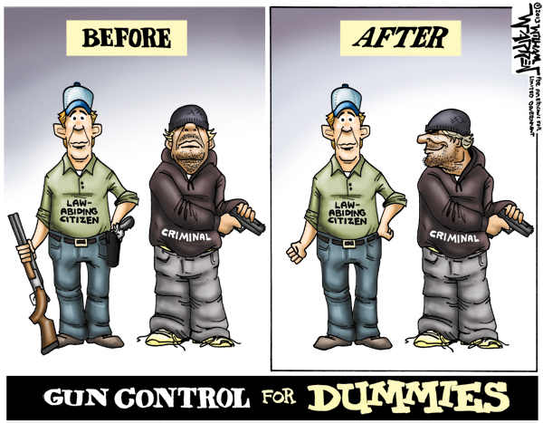 http://netrightdaily.com/wp-content/uploads/2013/01/Cartoon-Gun-Control-for-Dummies-600.jpg